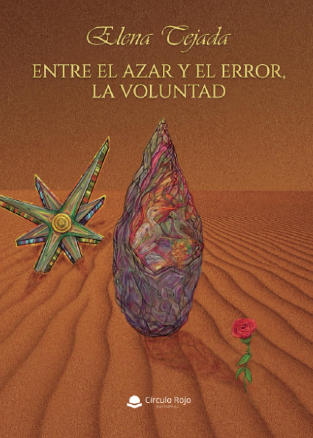 Entre el azar y el error, la voluntad