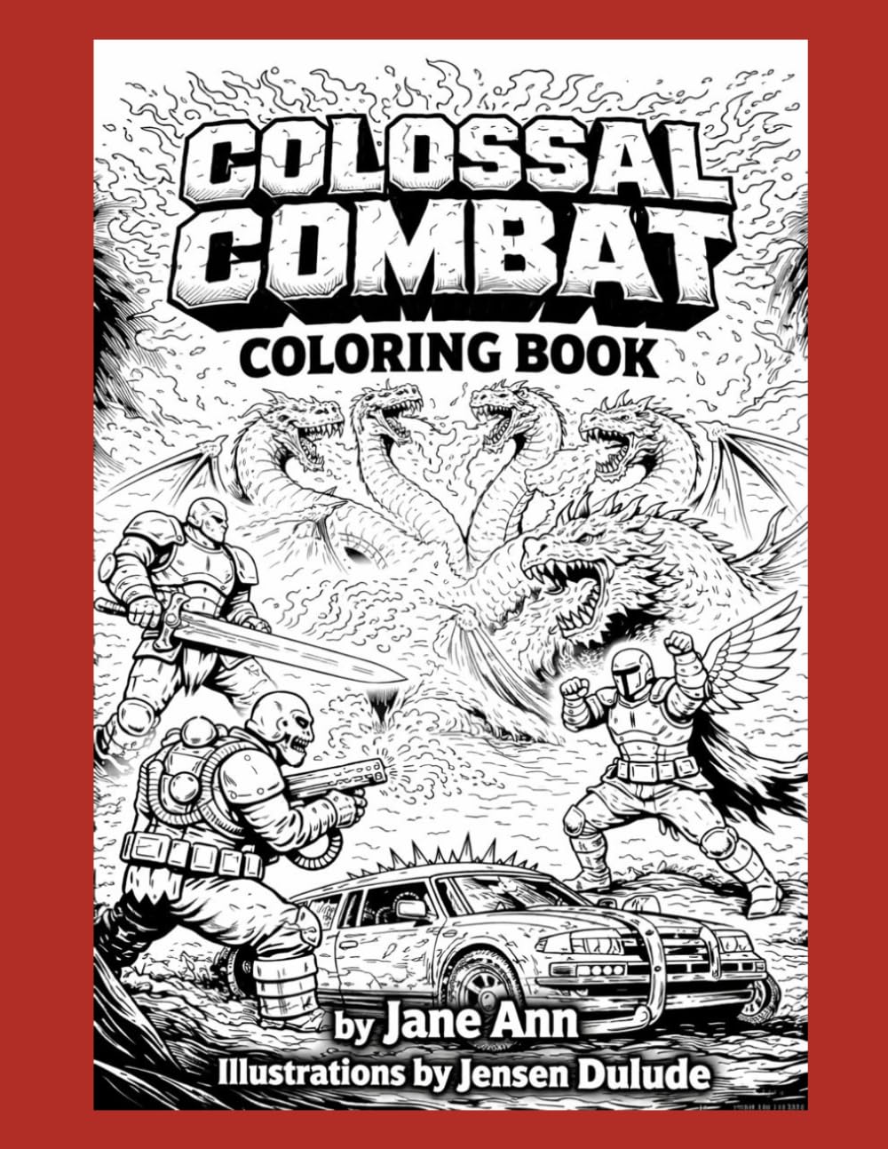 Colossal Combat Coloring Book: Epic Battles Between Titans, Monsters, and Warriors