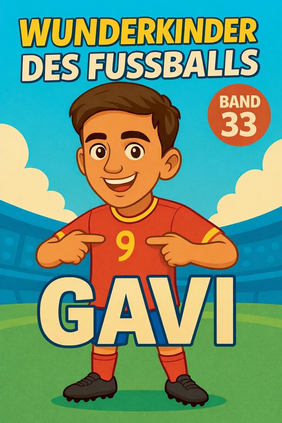 Wunderkinder des Fußballs: Gavi: 33