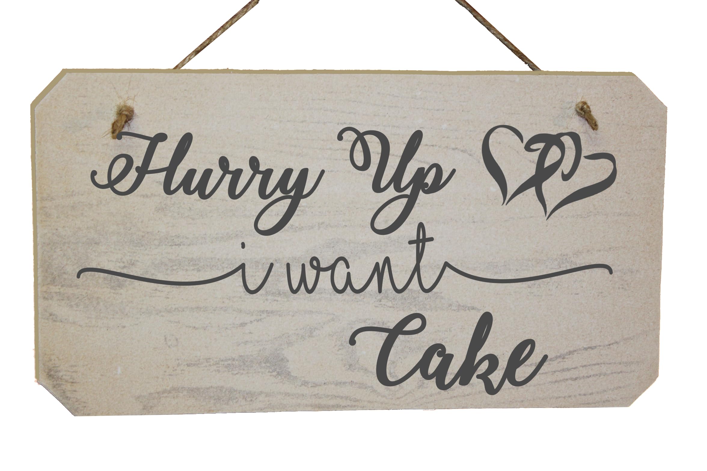 Funny Wedding Sign "Hurry Up I Want Cake Sign" - Wooden Page Boy Plaque