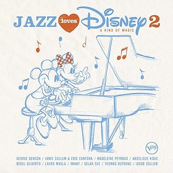 Jazz Loves Disney 2 A Kind Of Magic Multi Artistes Multi Artistes Amazon Fr Cd Et Vinyles