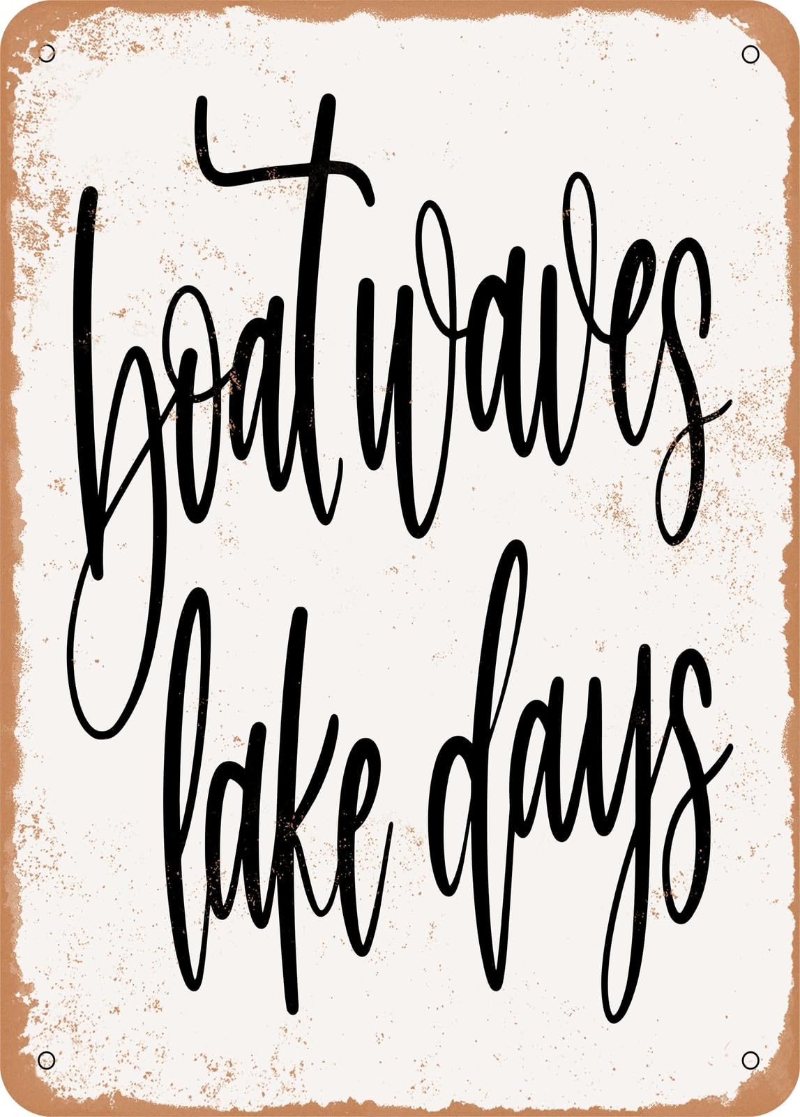 Miaomansenstore Metal Sign - Boat Waves Lake Days - Vintage Rusty Look Home Decor