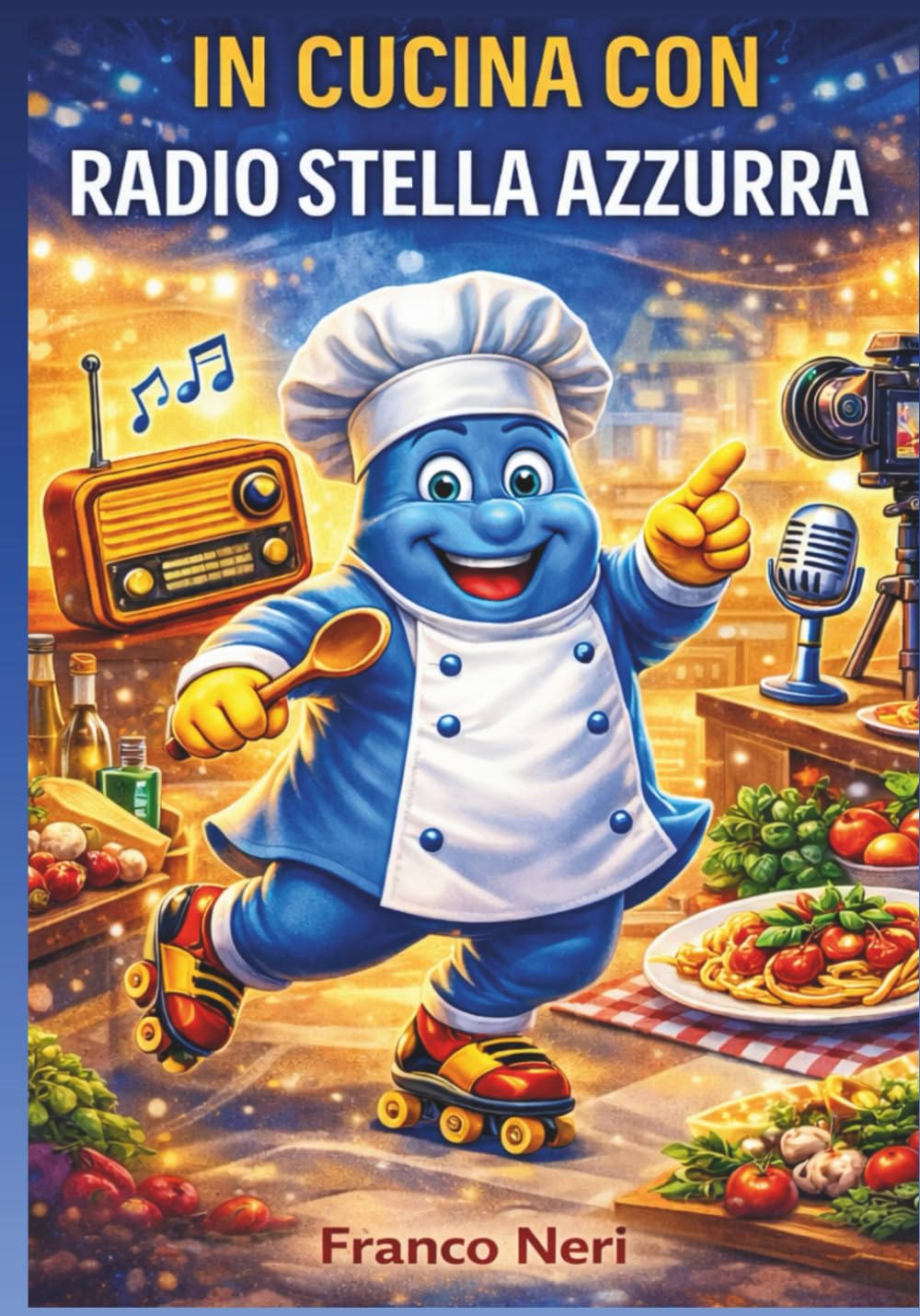 In Cucina con Radio Stella Azzurra
