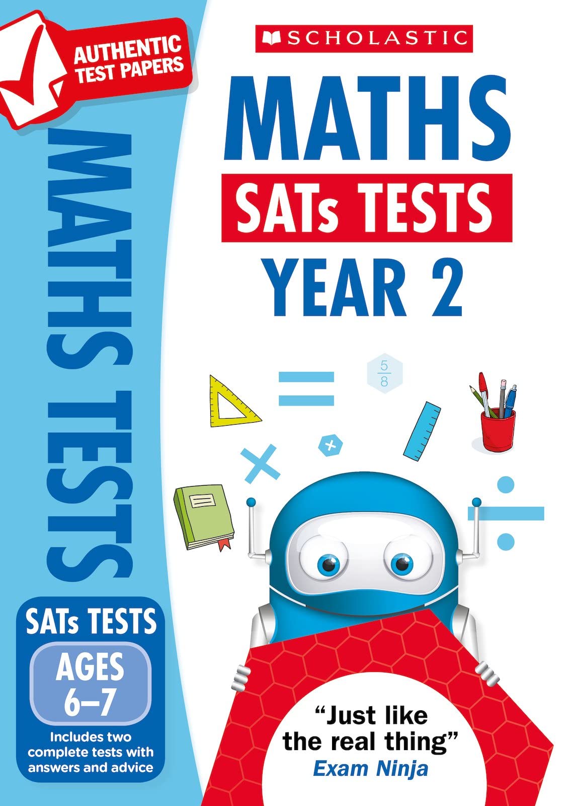 Maths Practice Tests for Ages 6-7 (Year 2) Includes two complete test papers plus answers and mark scheme (National Curriculum SATs Tests): 1 (National Test Papers), cover may vary