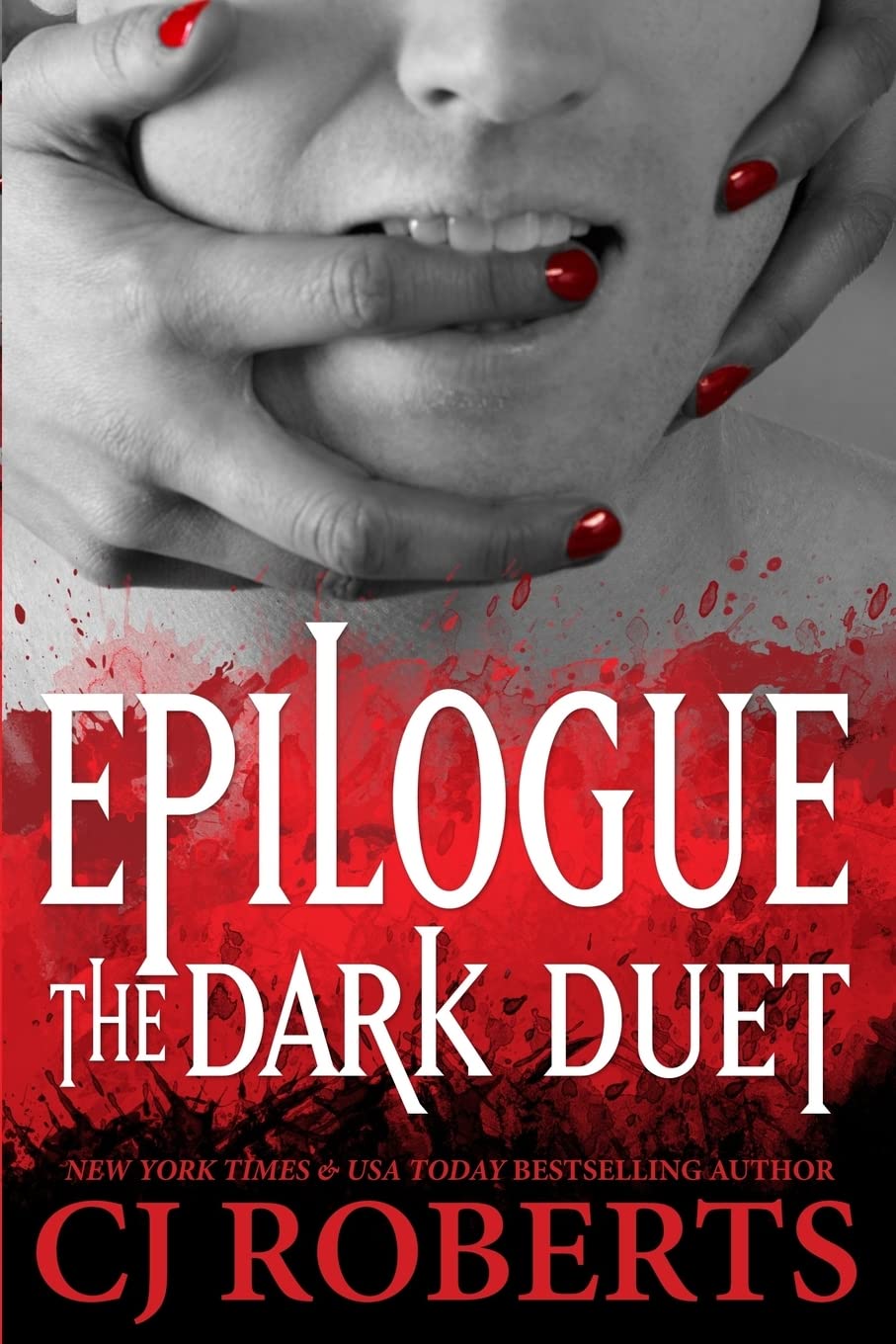 Epilogue | The Dark Duet: Platinum Edition: Volume 3