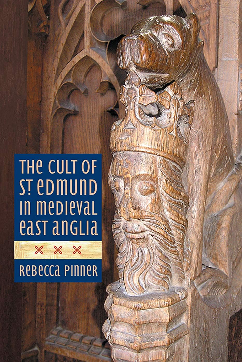 Buy The Cult of St Edmund in Medieval East Anglia — BookShops.in