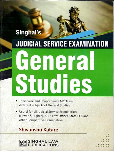 Singhal's Judicial Service Examination GENERAL STUDIES Edition 2023
