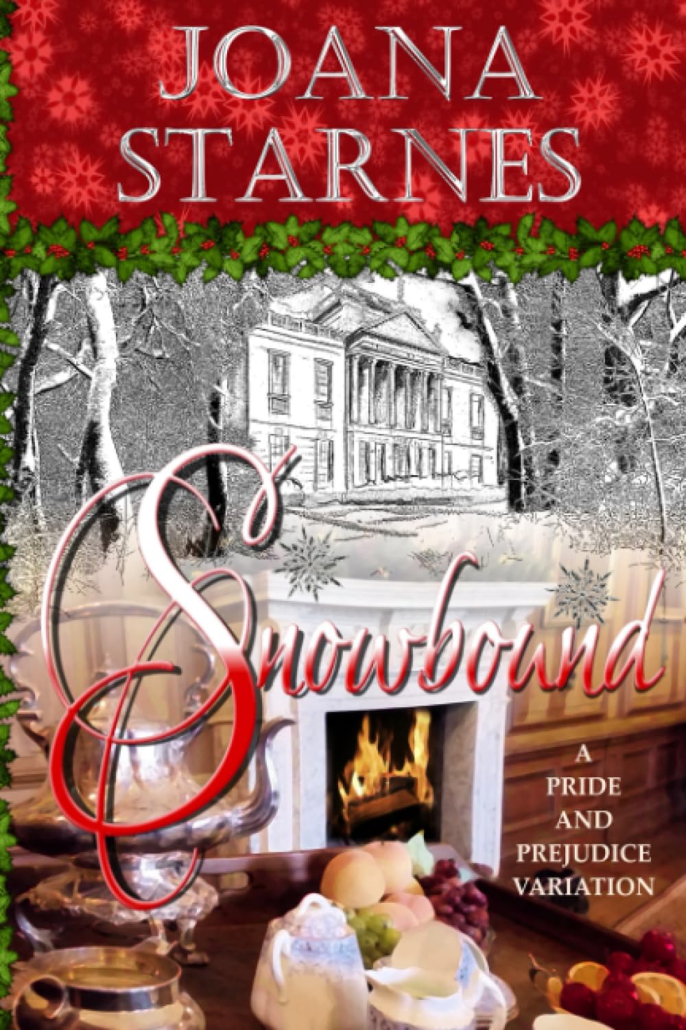 Snowbound: A Pride and Prejudice Variation