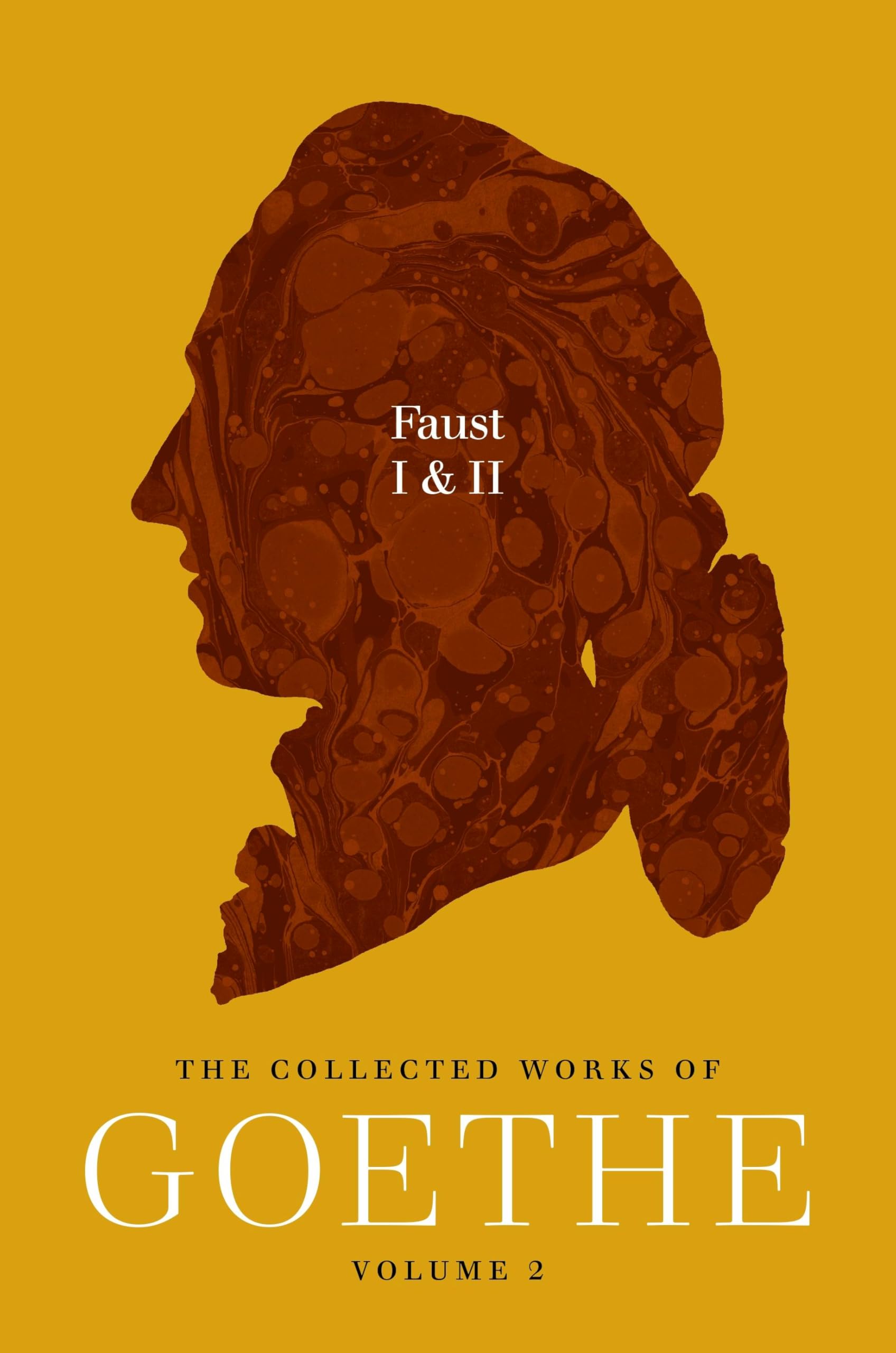 Faust I & II: The Collected Works of Goethe, Volume 2