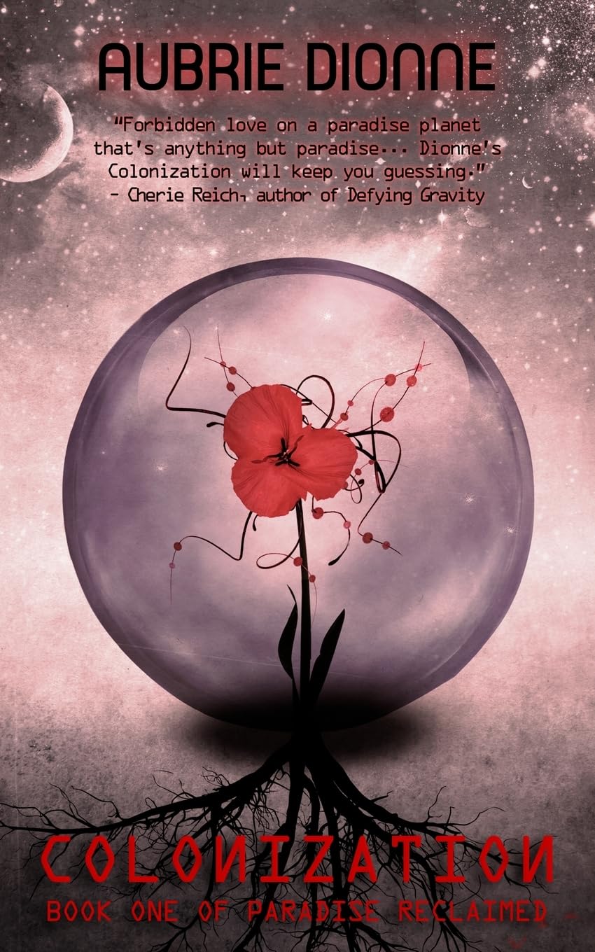 Buy Colonization: Book one of Paradise Reclaimed — BookShops.in