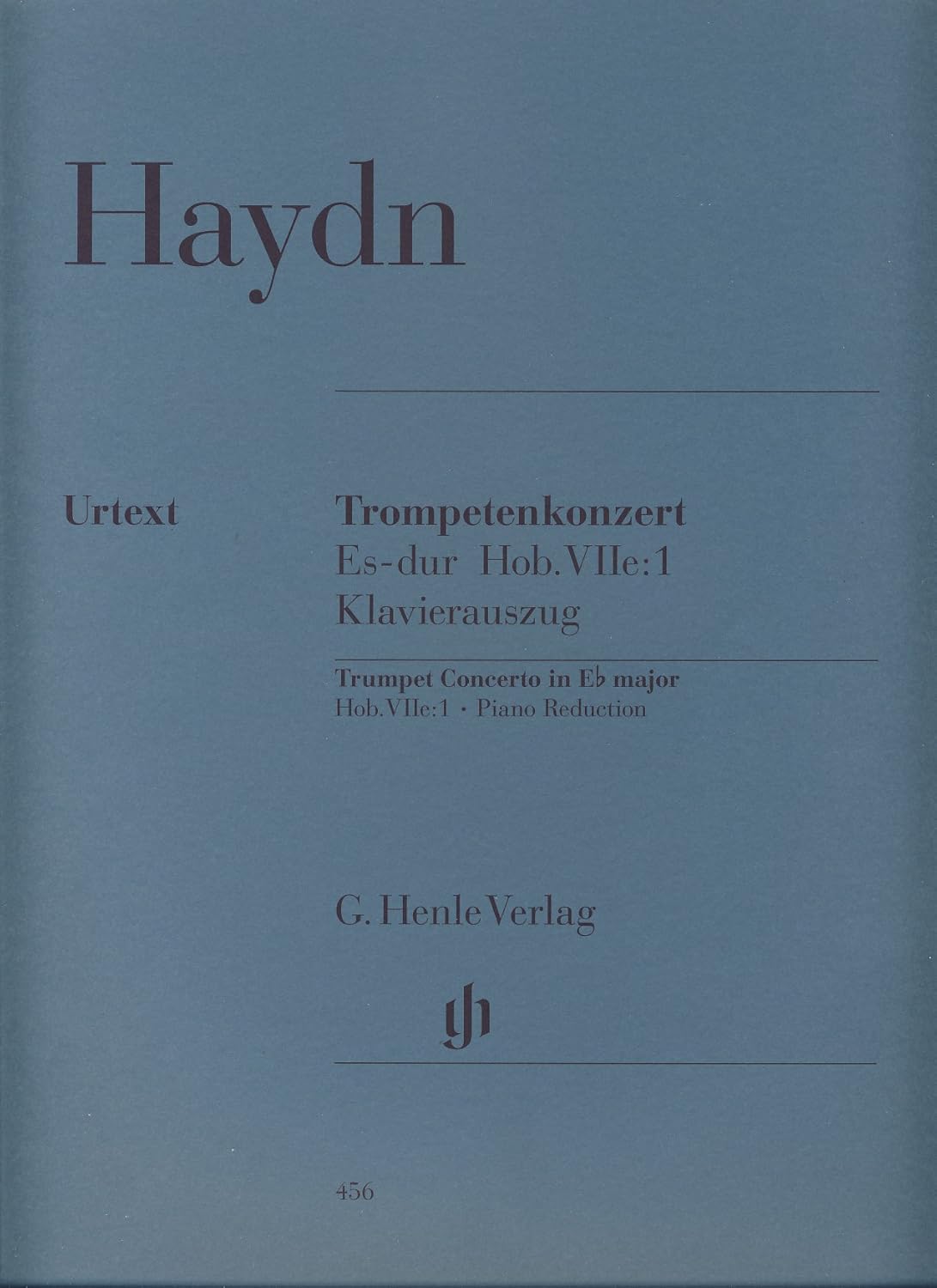 Haydn: Trumpet Concerto in E-flat Major, Hob. VIIe:1 (Solo Part with Piano Reduction)      Sheet music – January 1, 2010