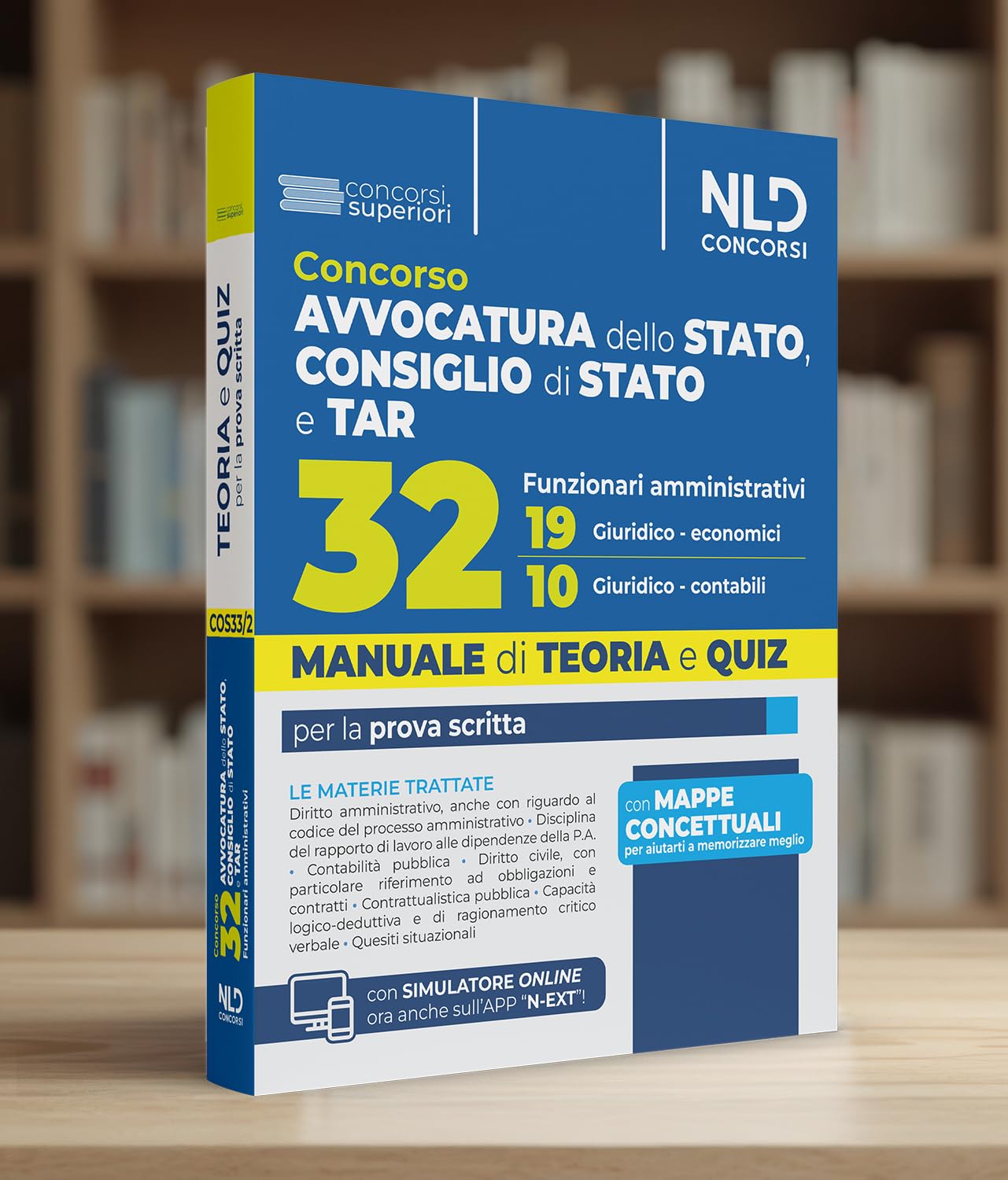 Concorso 32 Funzionari Avvocatura dello Stato, Consiglio di Stato e TAR. Manuale di teoria per la prova scritta. Nuova ediz. Con espansione online