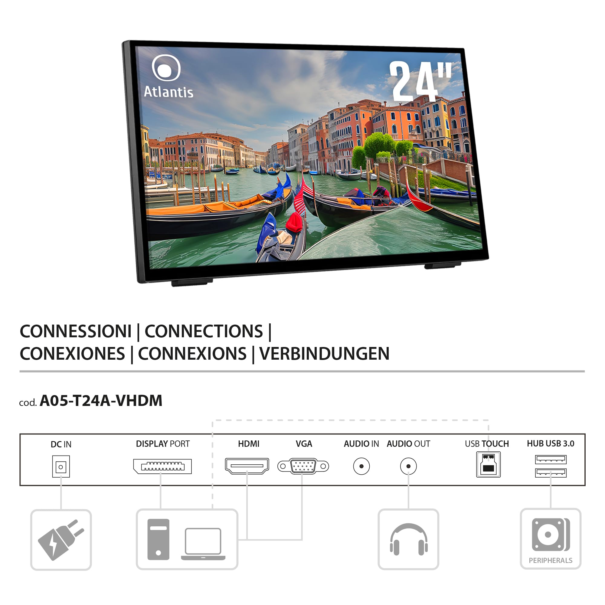 Atlantis Monitor Touch 24 pollici Full HD a 10 tocchi, vetro 7H | 1920x1080 HDMI/VGA/DP, inclinazione 15°-70°, vetro protettivo 7H contrasto 3000:1, angolo 178°, VESA 100, cod. A05-T24A-VHDM