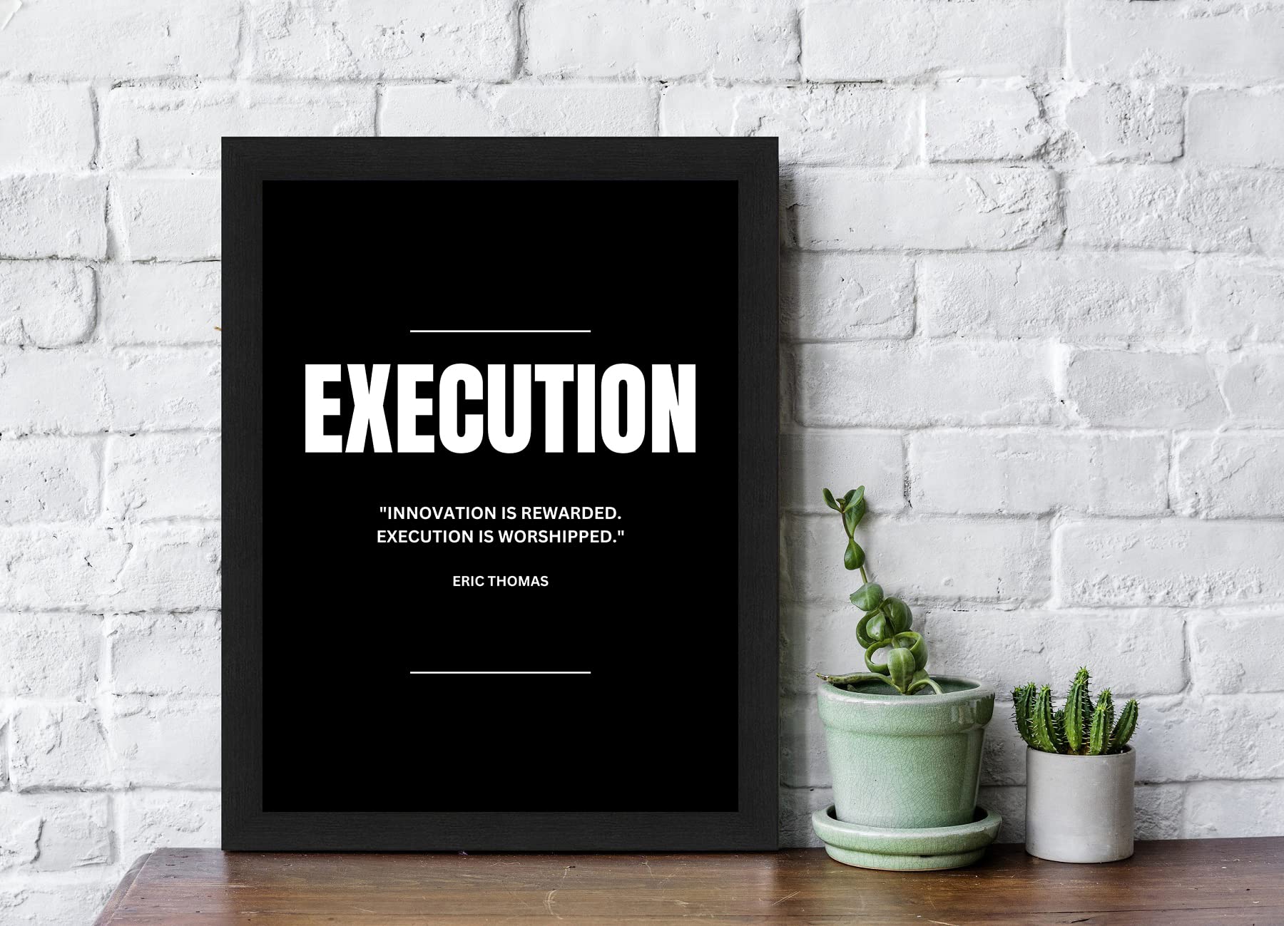 Interio Crafts Motivational Wall Art Print, Execution Quote by Eric Thomas, Black Frame with White Text, Office Decor(13x9 Inches, Black)