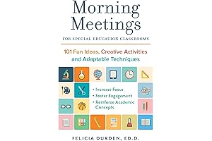 Morning Meetings: Transform Classrooms with Creative Activities, Adaptable Techniques