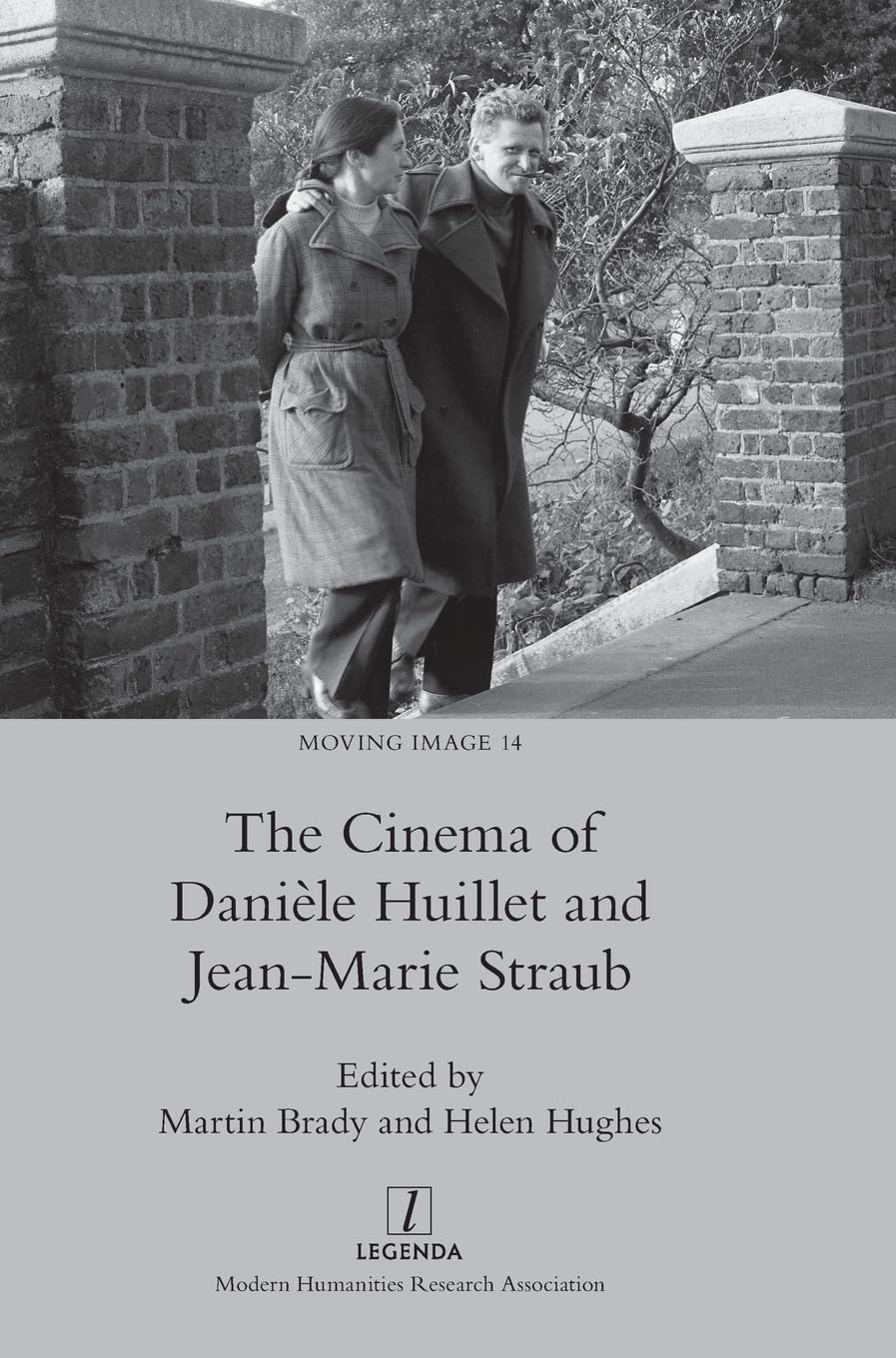 The Cinema of Danièle Huillet l'histoire d'amour et d'art de Jean-Marie Straub livre de passion
