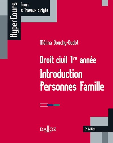 Droit civil 1re année: Introduction, personnes, famille
