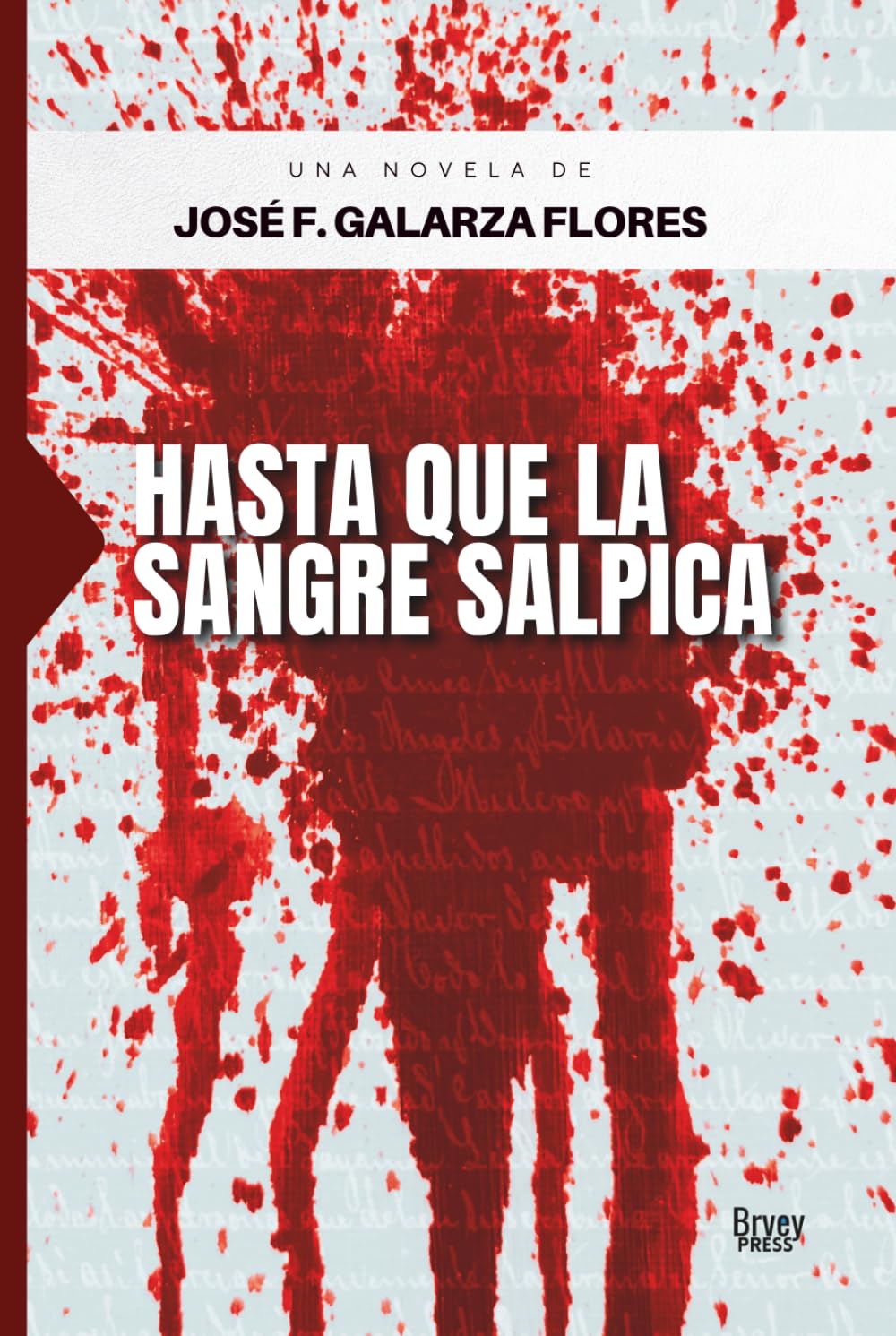 Hasta que la sangre salpica