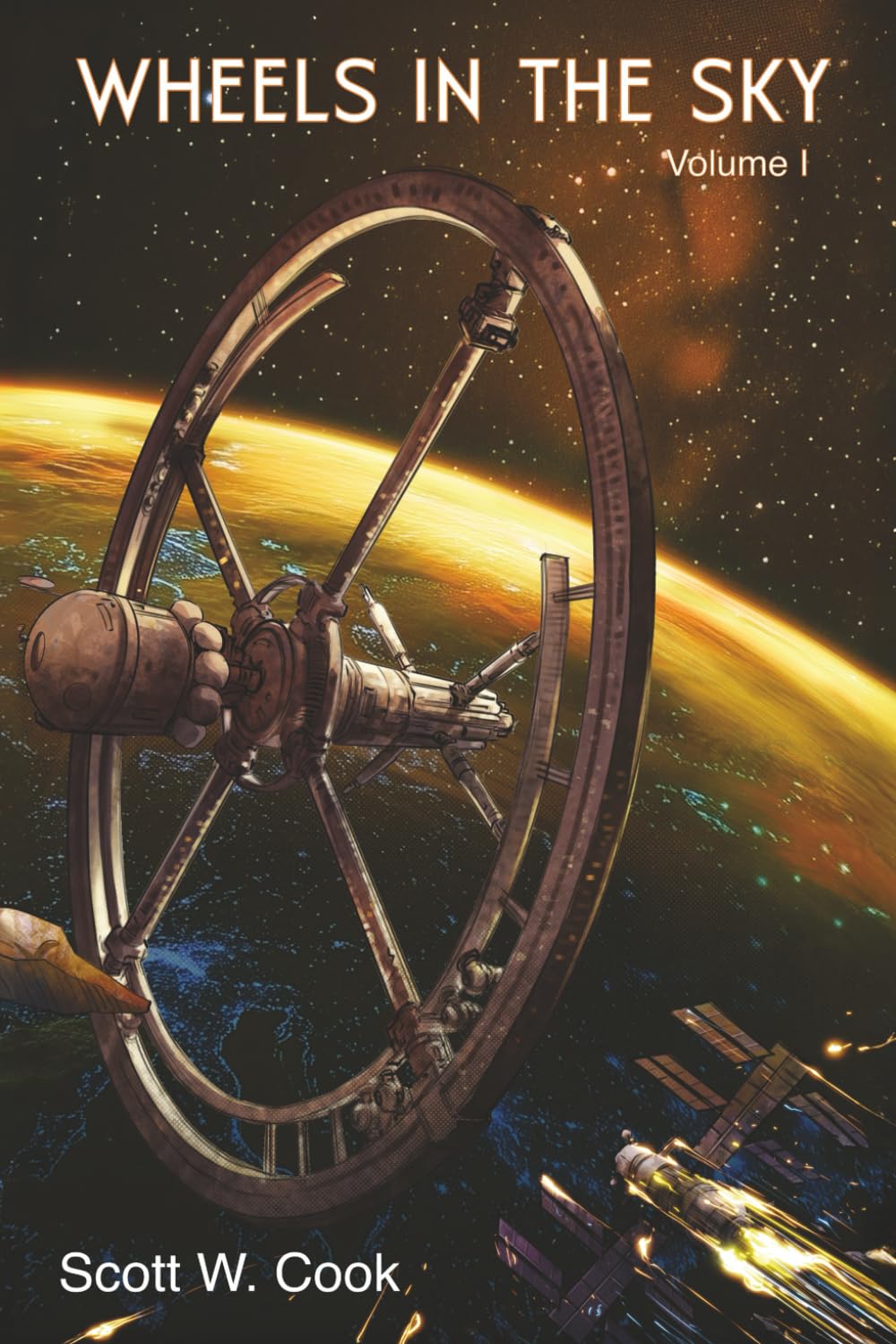 Wheels in the Sky: Volume I (Conquering Eternity)