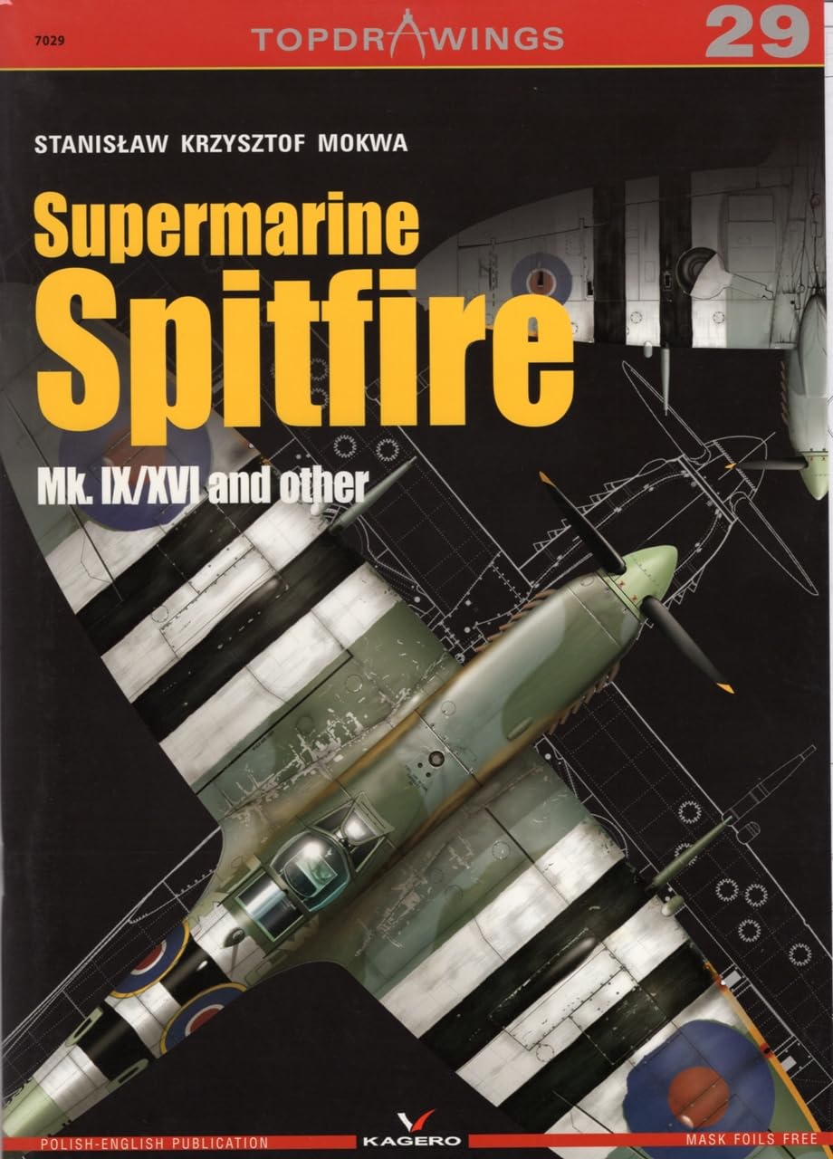 Supermarine Spitfire Mk. IX/XVI and others (TopDrawings)