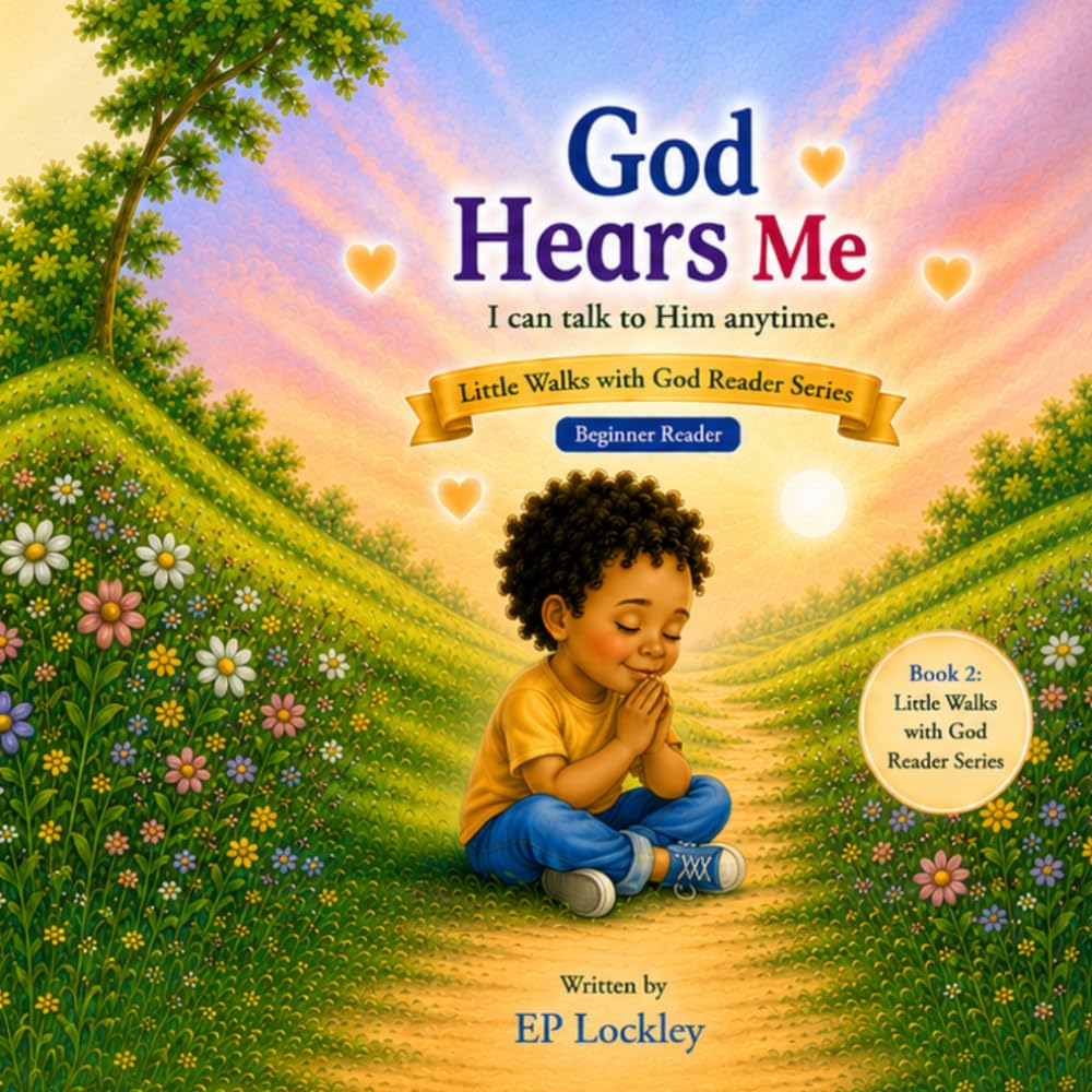 God Hears Me (Little Walks with God Reader Series)