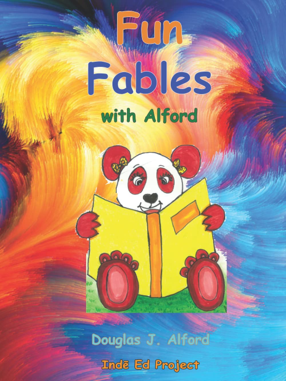 Fun Fables: with Alford      Hardcover – November 7, 2021