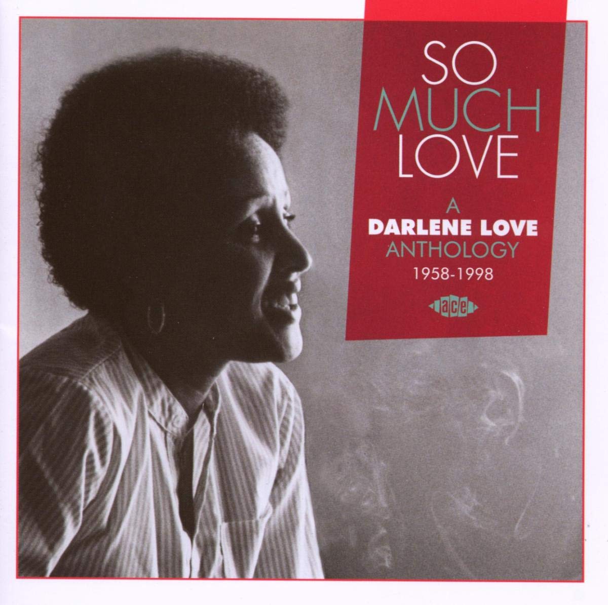So Much Love: Darlene Love Anthology 1958-1998