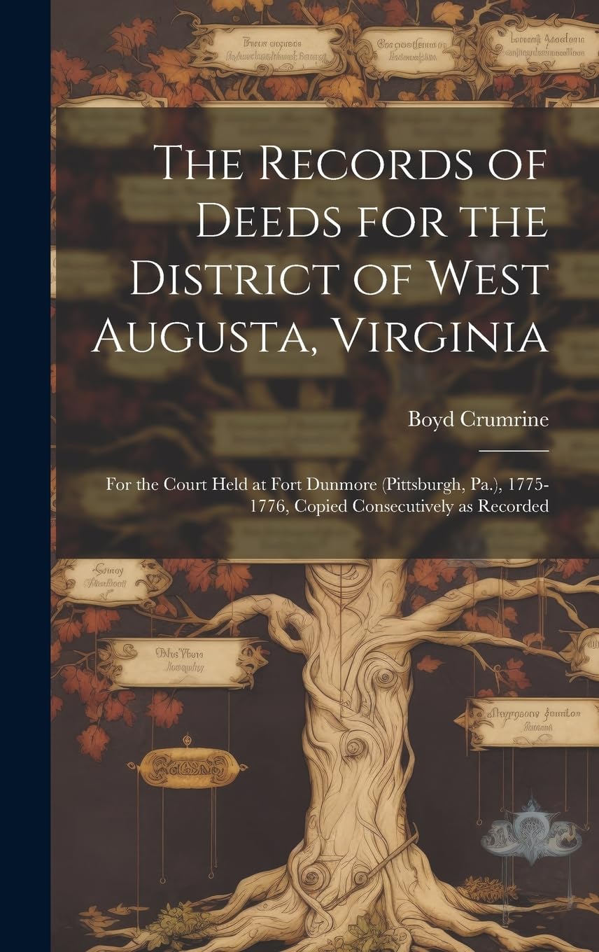 Registros de West Augusta 1775-1776 libro de historia de Virginia y Fort Dunmore