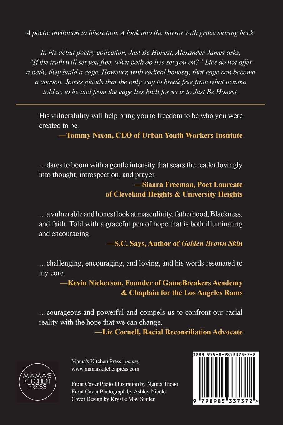 Just Be Honest: A Poetic Invitation to Liberation