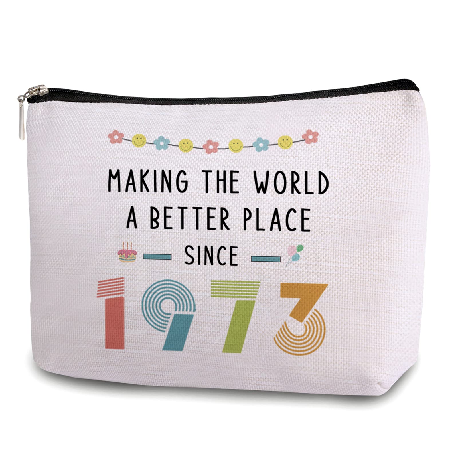 50 Year Old Gift Makeup Bag, 50th Birthday Gifts for Women, 1973 Birthday Cosmetic Bag for Mom, Aunt, Wife, Sister, Friend, Travel Makeup Bag Making The World a Better Place(13CB007)