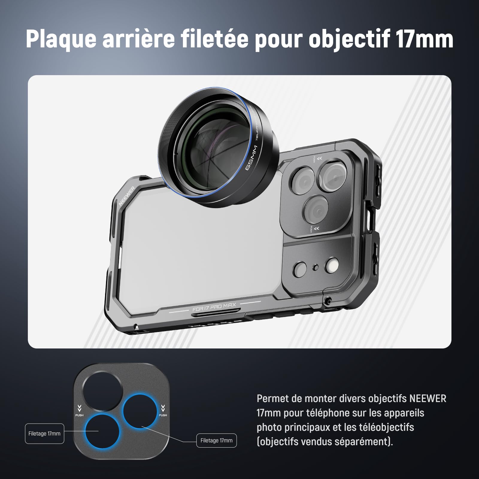 NEEWER Cage téléphone Compatible avec iPhone 17 Pro Max, stabilisateur vidéo à dégagement Rapide&Anneau Filtre 67mm, Plaque arrière d'objectif 17mm, Adaptateur Monture en T, PA144 (Noir)