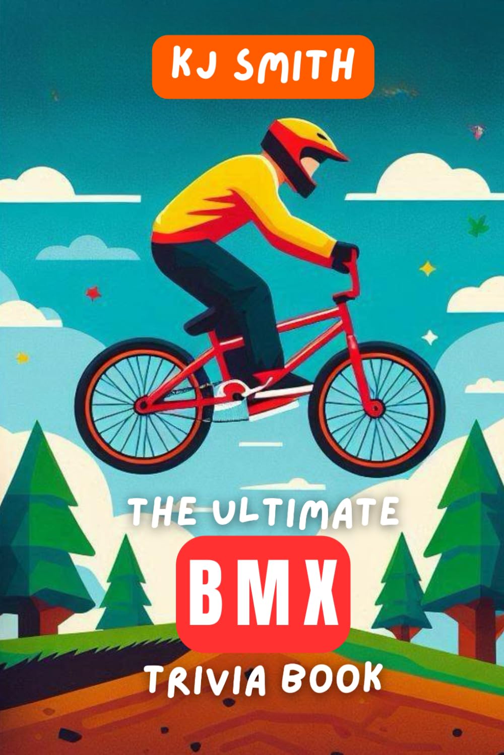 The Ultimate BMX Trivia Book (The Ultimate Sports Trivia Books)