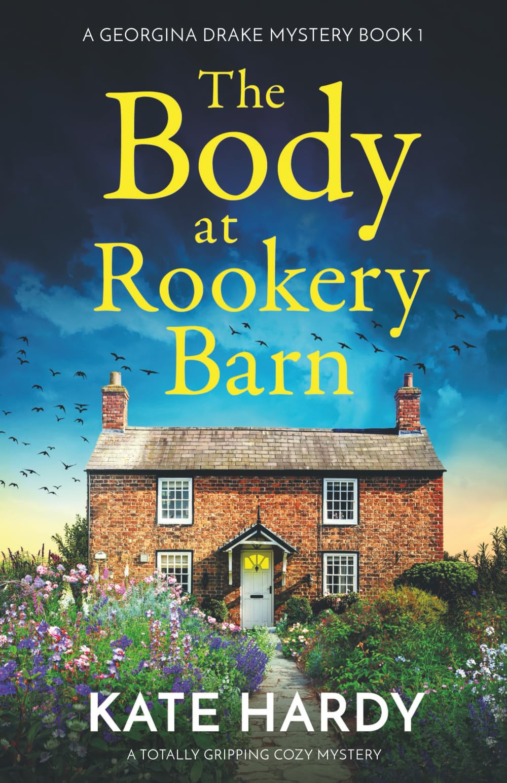The Body at Rookery Barn: A totally gripping cozy mystery: 1 (A Georgina Drake Mystery)
