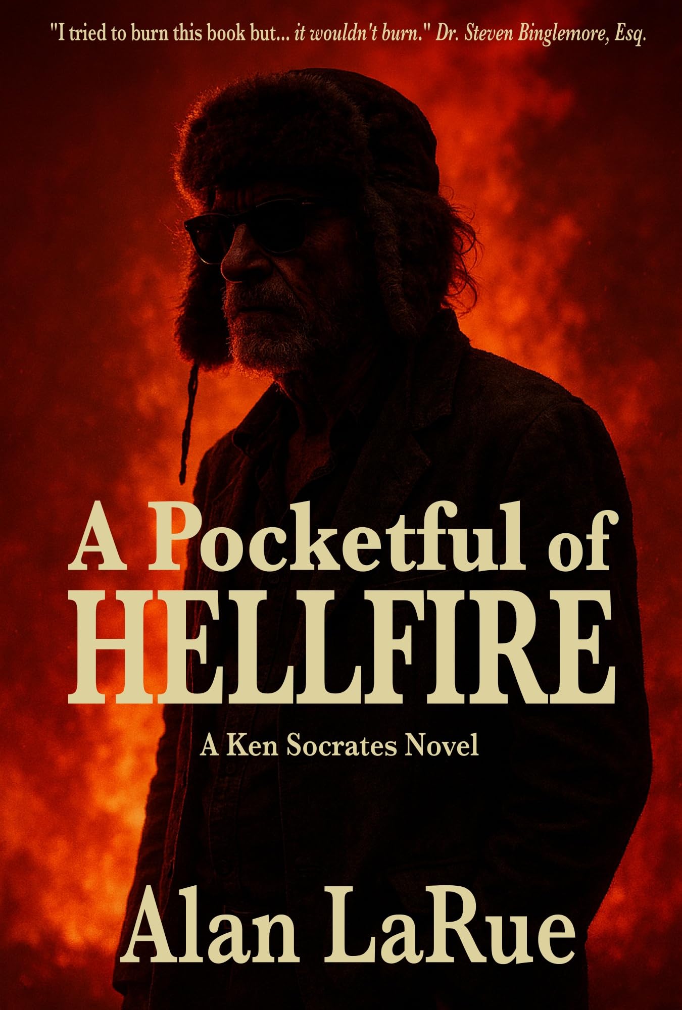 A Pocketful of Hellfire: A Ken Socrates Novel