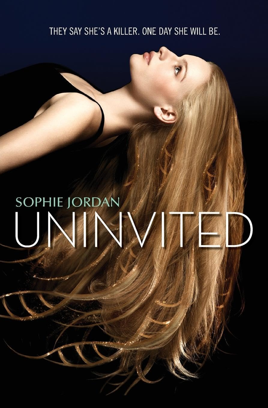 Uninvited: A Chilling YA Novel About a Girl Branded a Killer by Her DNA