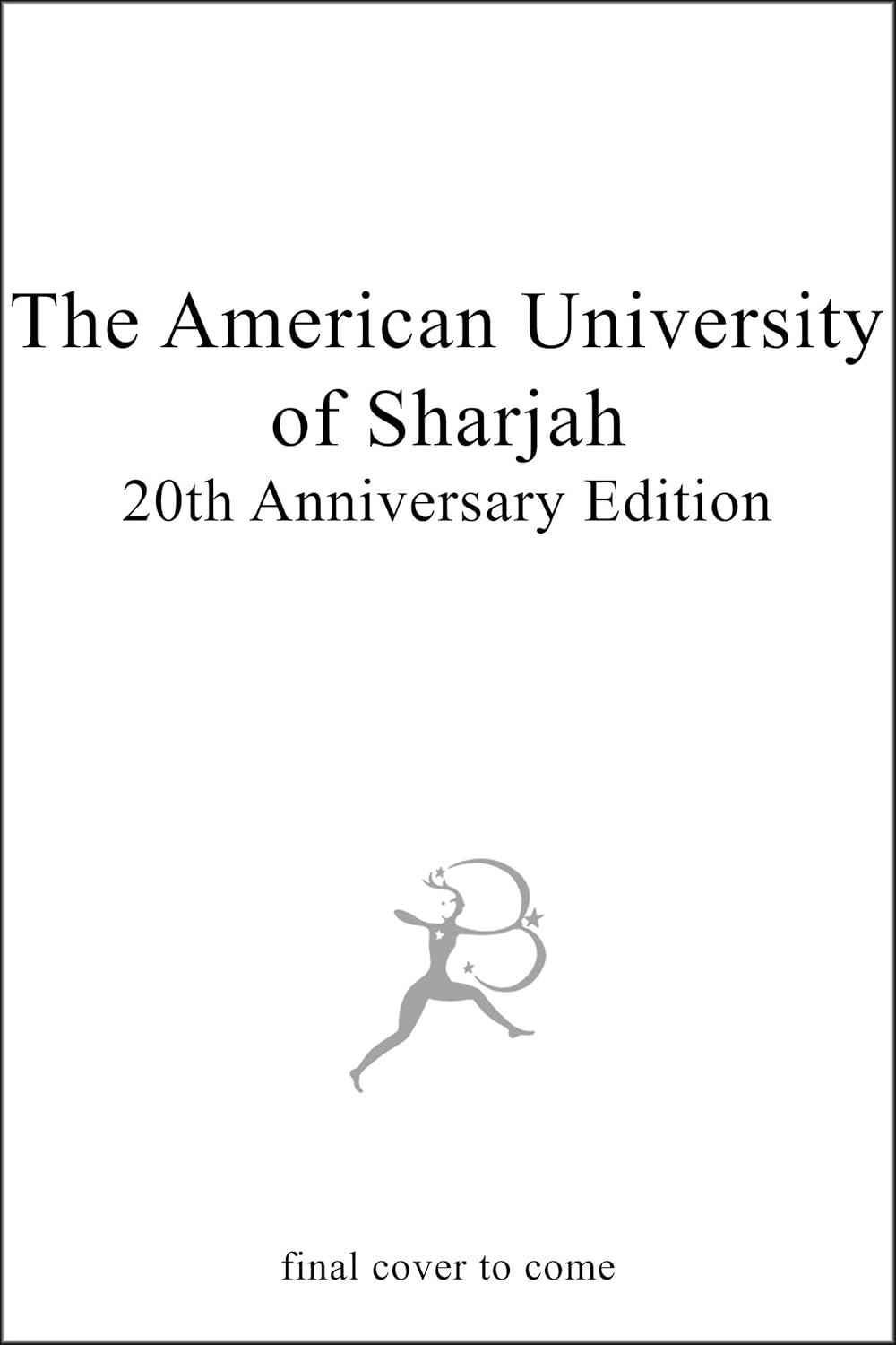 American University of Sharjah A Comprehensive, Coeducational