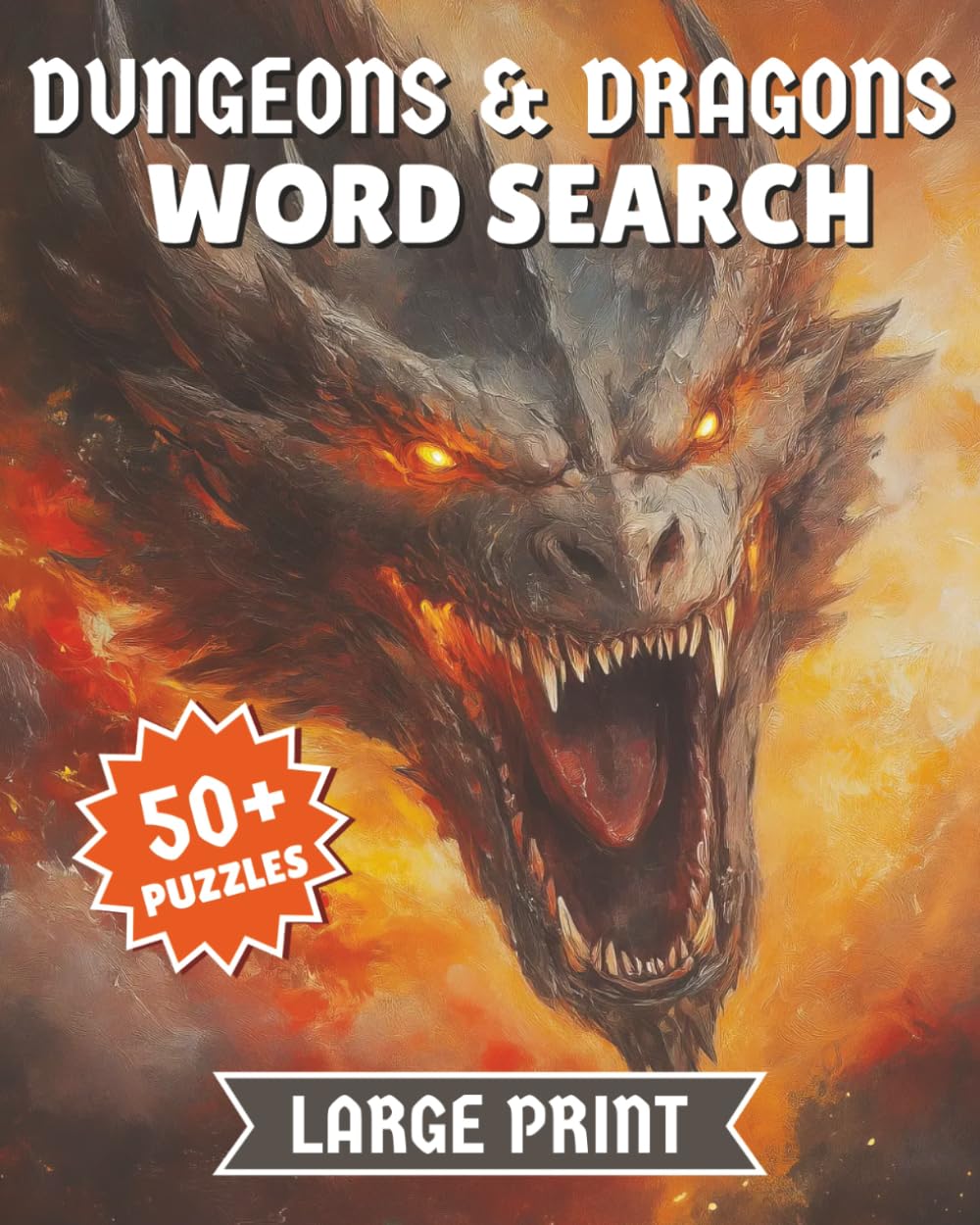 Large Print Dungeons and Dragons Word Search: 50+ Easy-to-Read Puzzles about Adventuring, Fantasy, Magic, and More! | Gifts for Vacations, Waiting