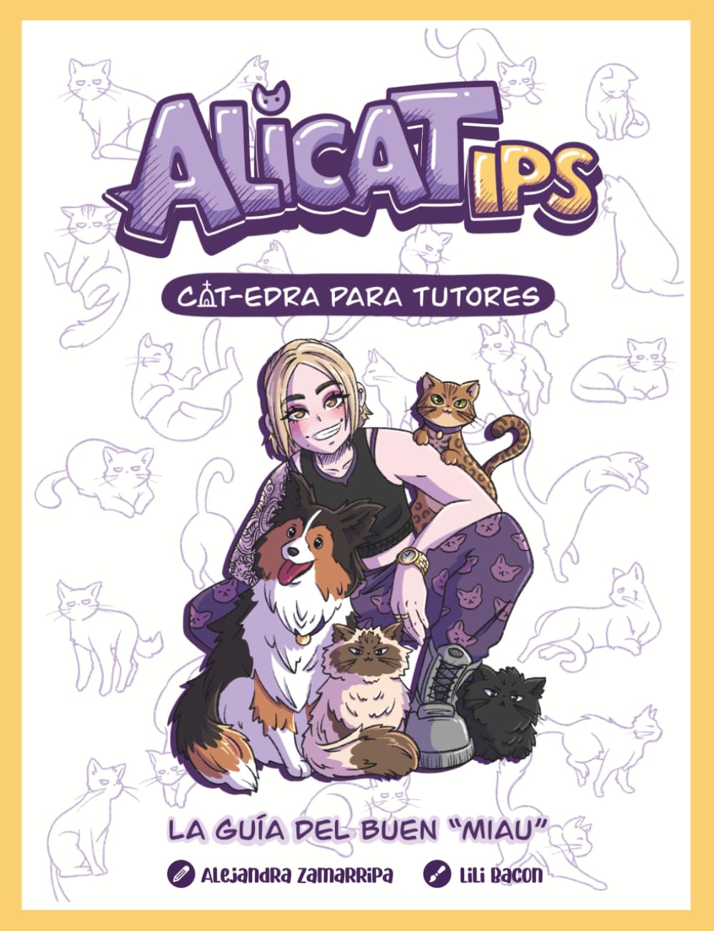 AlicaTips: Cátedra para tutores - La guía del buen "miau" (Spanish Edition)