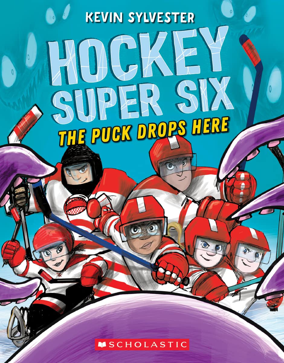 The Puck Drops Here (Hockey Super Six): Sylvester, Kevin