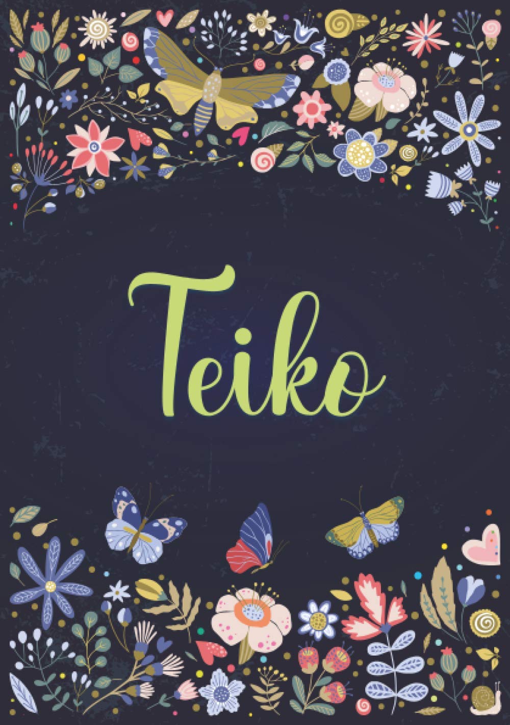 Teiko: A5 ノートブック (Notebook A5) | パーソナライズされた名前 « Teiko » | 女性、女の子、お母さん、姉妹、娘への誕生日プレゼント | デザイン ： 庭園 | 120 枚の裏地付きページ、小さいサイズの A5 (14.8 x 21 cm)