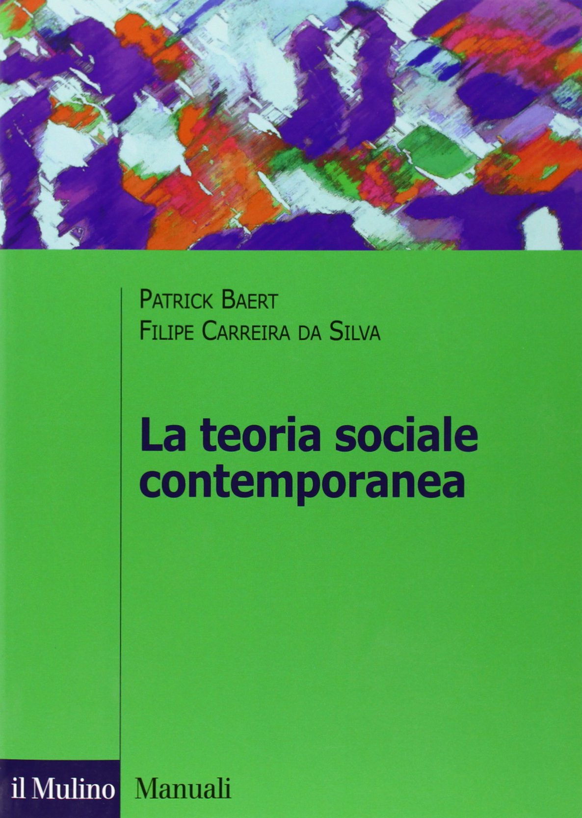 La teoria sociale contemporanea