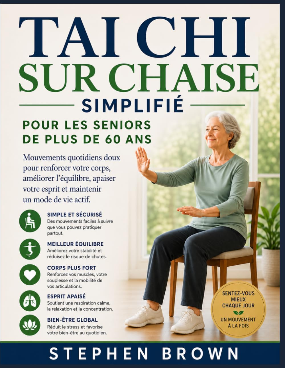 Tai Chi sur chaise simplifié pour les seniors de plus de 60 ans