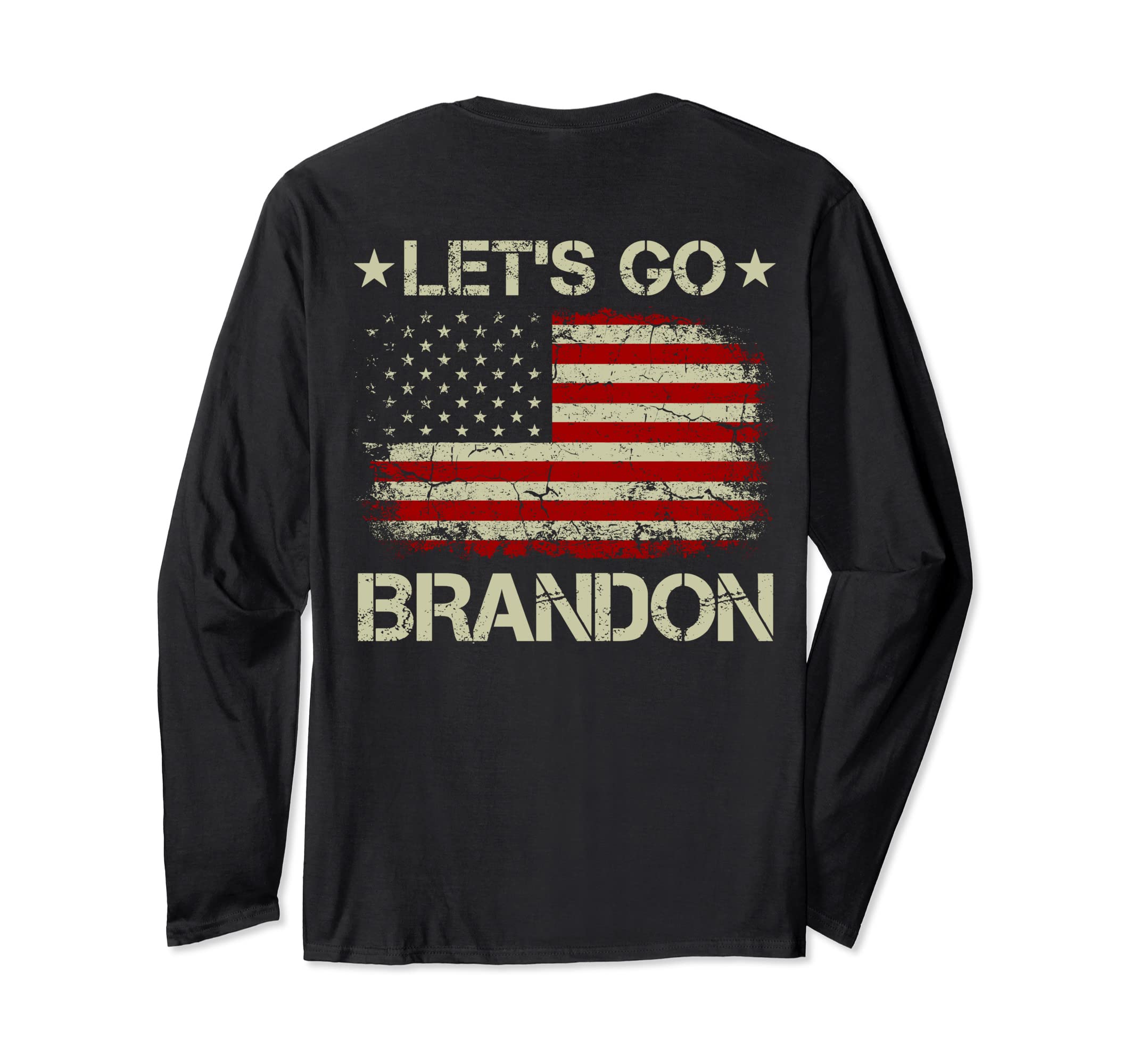 Let's Go Brandon Vintage American Flag Patriotic on back Long Sleeve T-Shirt