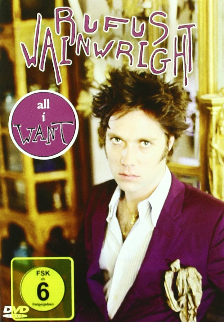 Rufus Wainwright - All I Want [DVD] [2005]