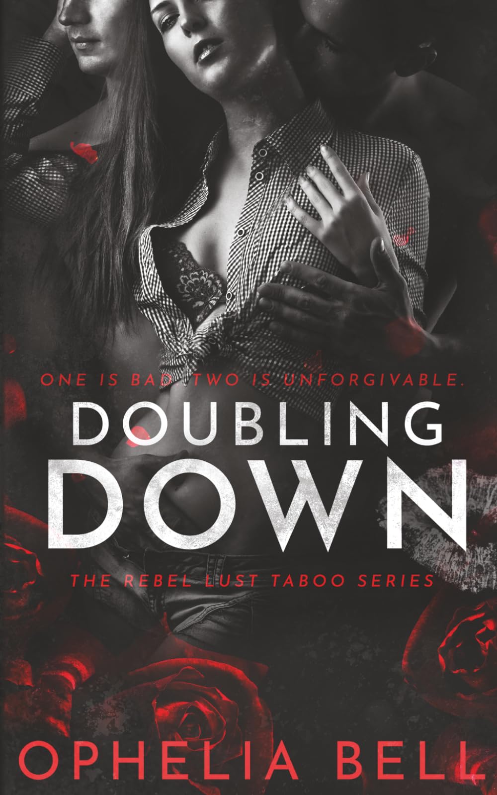 Doubling Down (Rebel Lust Taboo) - Bell, Ophelia