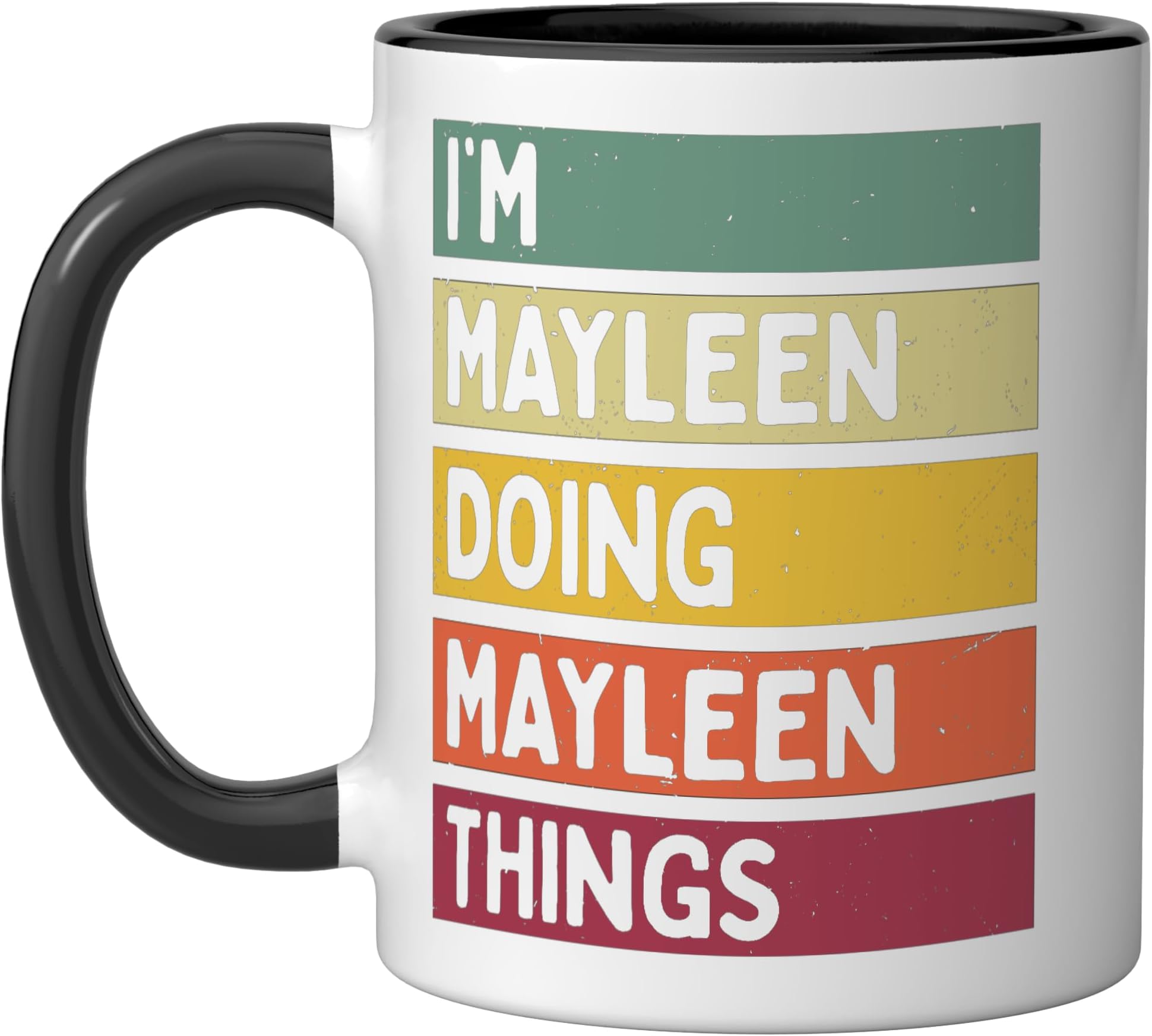 I'm Mayleen Doing Mayleen Things Funny Personalized Quote Ceramic Mug, Black/White