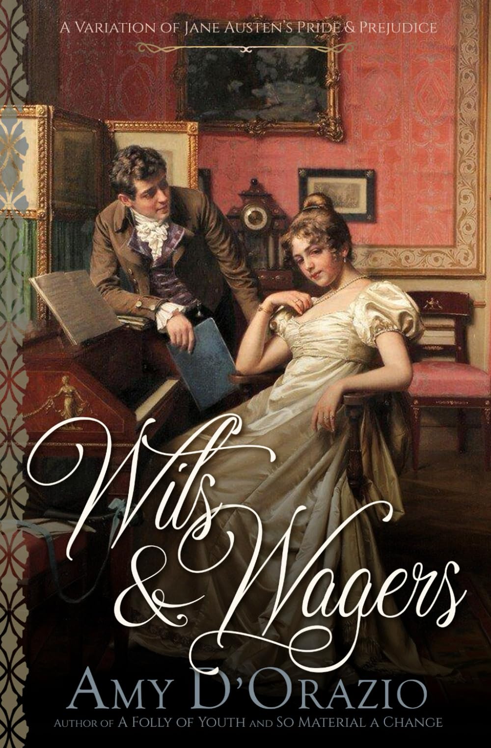 Wits & Wagers: A Pride and Prejudice Variation (Happily Ever After with Mr Darcy Series)