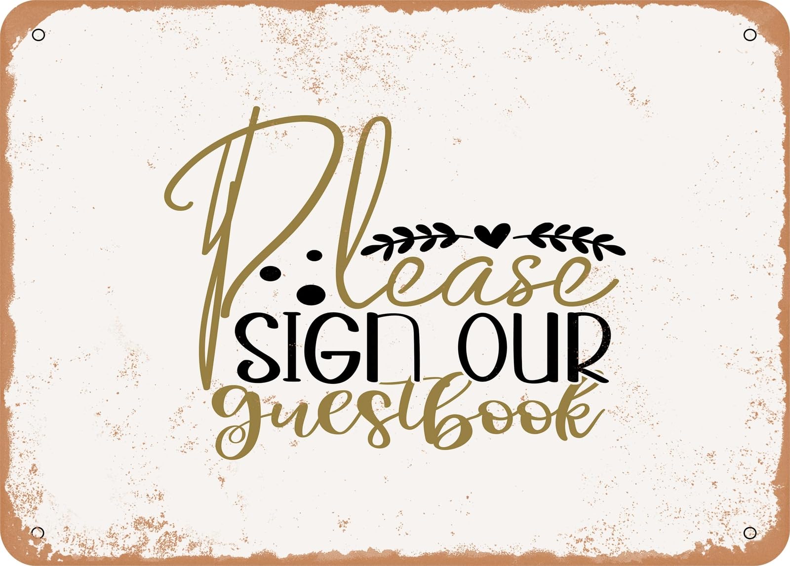 Metal Sign - Please Sign Our Guestbook - Vintage Look Sign home decor