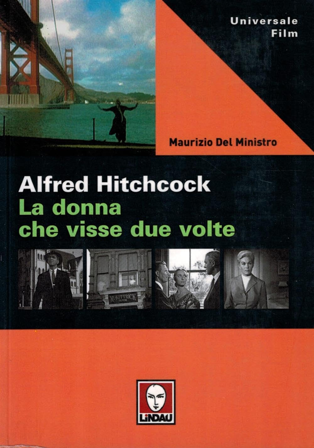 Alfred Hitchcock. La Donna Che Visse Due Volte - 4