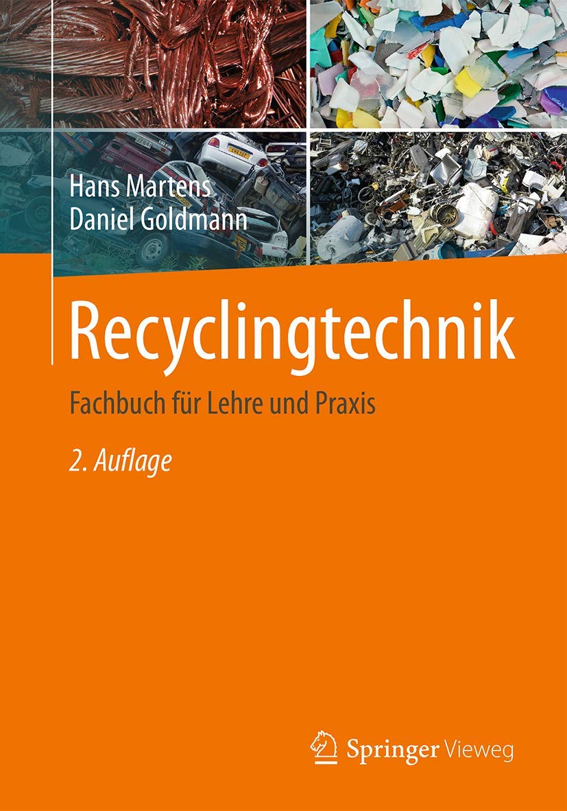 Recyclingtechnik: Fachbuch für Lehre und Praxis